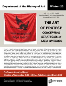 AHS 124 Winter 23 Course Flyer: The Art of Protest: Conceptual Strategies in Latin America