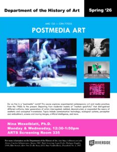 AHS 135, Spring 26 Course Flyer: Postmedia Art.